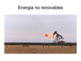 Energia no renovables 
