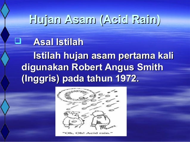 Hujan asam sebagai pencemar udara