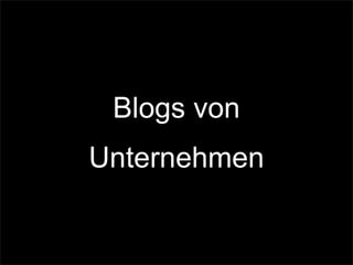 Blogs von
Unternehmen
 