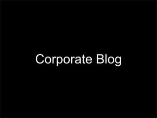 Corporate Blog
 
