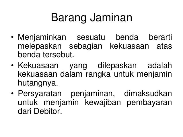 hilang jaminan barang jaminan Hukum