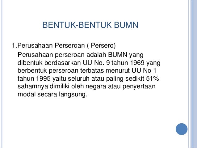 Hukum & etika bisnis bagi PT dan BUMN