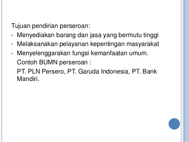 Hukum & etika bisnis bagi PT dan BUMN