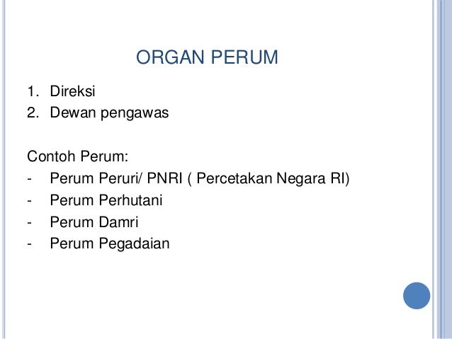Hukum & etika bisnis bagi PT dan BUMN