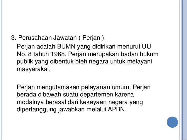 Hukum & etika bisnis bagi PT dan BUMN