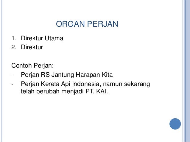 Hukum & etika bisnis bagi PT dan BUMN