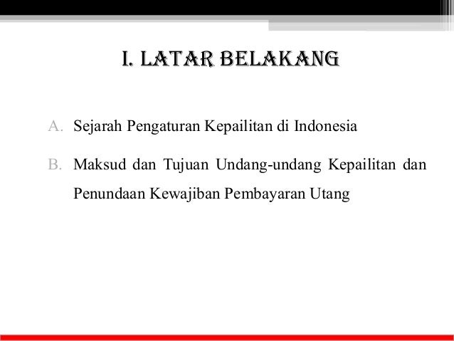 hukum kepailitan dan penundaan kewajiban pembayaran utang hukum kepailitan dan penundaan kewajiban pembayaran utang