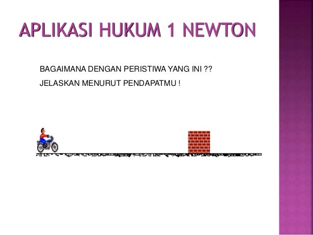 HUKUM NEWTON