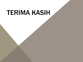 TERIMA KASIH
 