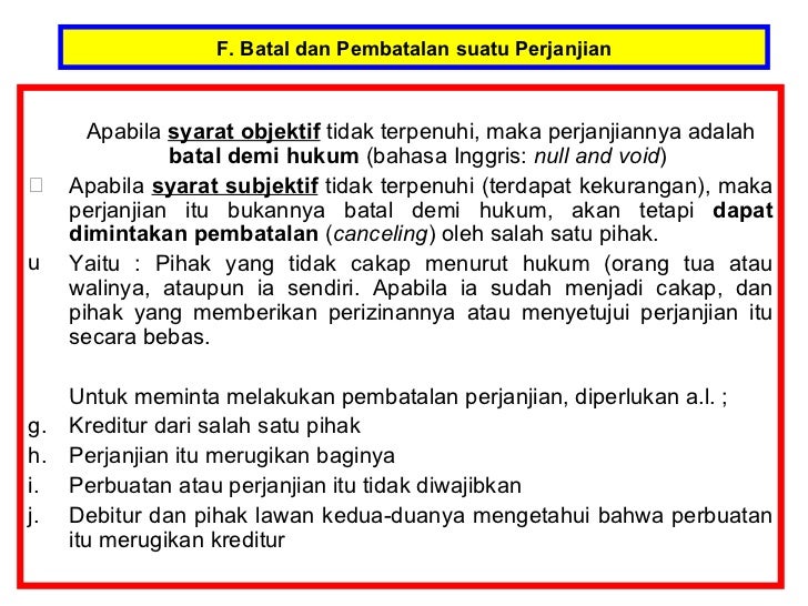hukum demi batal yang perjanjian contoh Hukum perjanjian kuliah 2