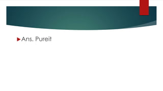 Ans. Pureit
 
