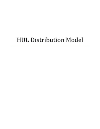 HUL Distribution Model
 
