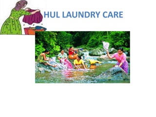 HUL LAUNDRY CARE
 