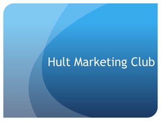Hult Marketing Club  