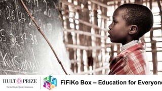 FiFiKo Box – Education for Everyone
 