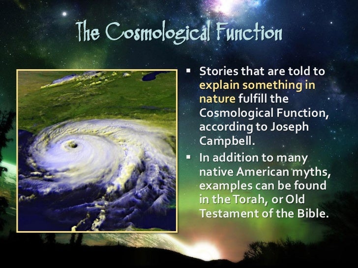 Hum2310 conceiving the cosmos defining myth & its four functions