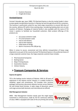 TCS Express & Logistics (Pvt.) Ltd.
March 30, 2013

•
•

Customs Clearance
Freight (Air & Sea)

Overland Express
Formed 2 ...