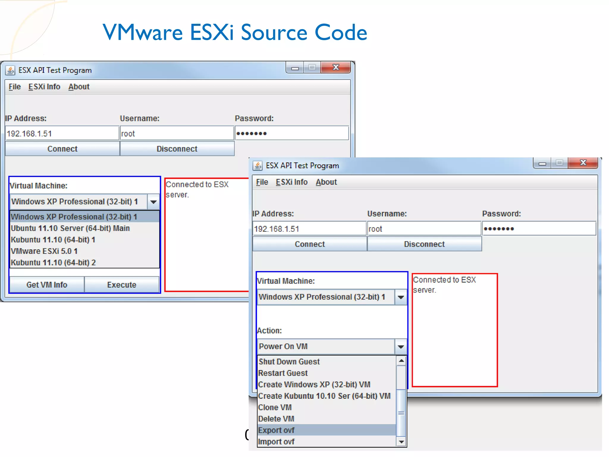 VMware ESXi Source Code 02/29/12 55 