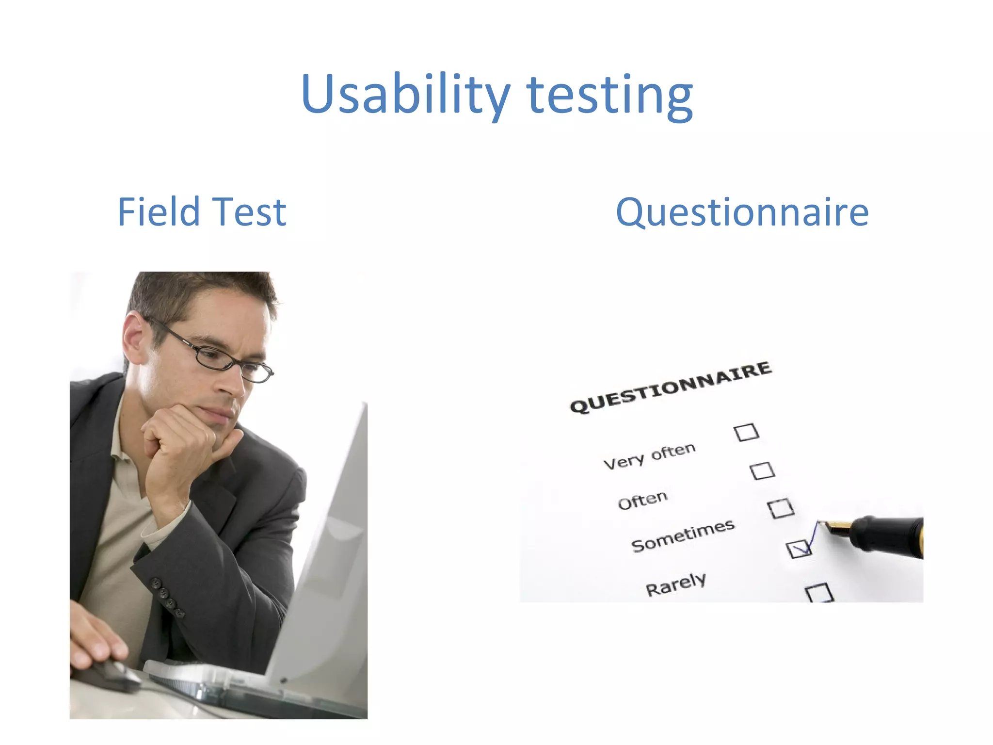 Usability testing Field Test Questionnaire