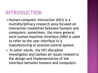 Human computer interaction | PPTX