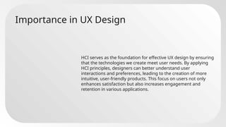 Human-Computer Interaction (HCI) Principles for Enhancing User ...
