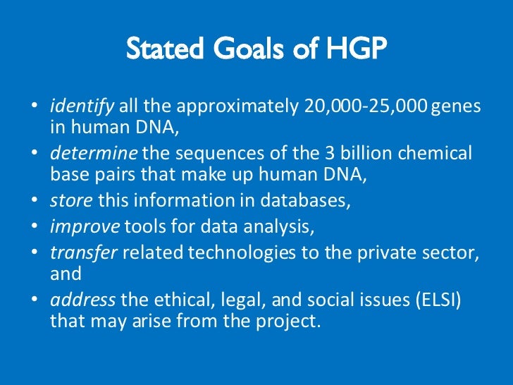 goal of human genome project The goal of the human genome project was considered wildly ambitious at the time: first, to sequence the entire human genetic code, which had never before been done and seemed like an overwhelming. goal of human genome project The goal of the human genome project was considered wildly ambitious at the time: first, to sequence the entire human genetic code, which had never before been done and seemed like an overwhelming.