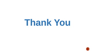 Thank You
 