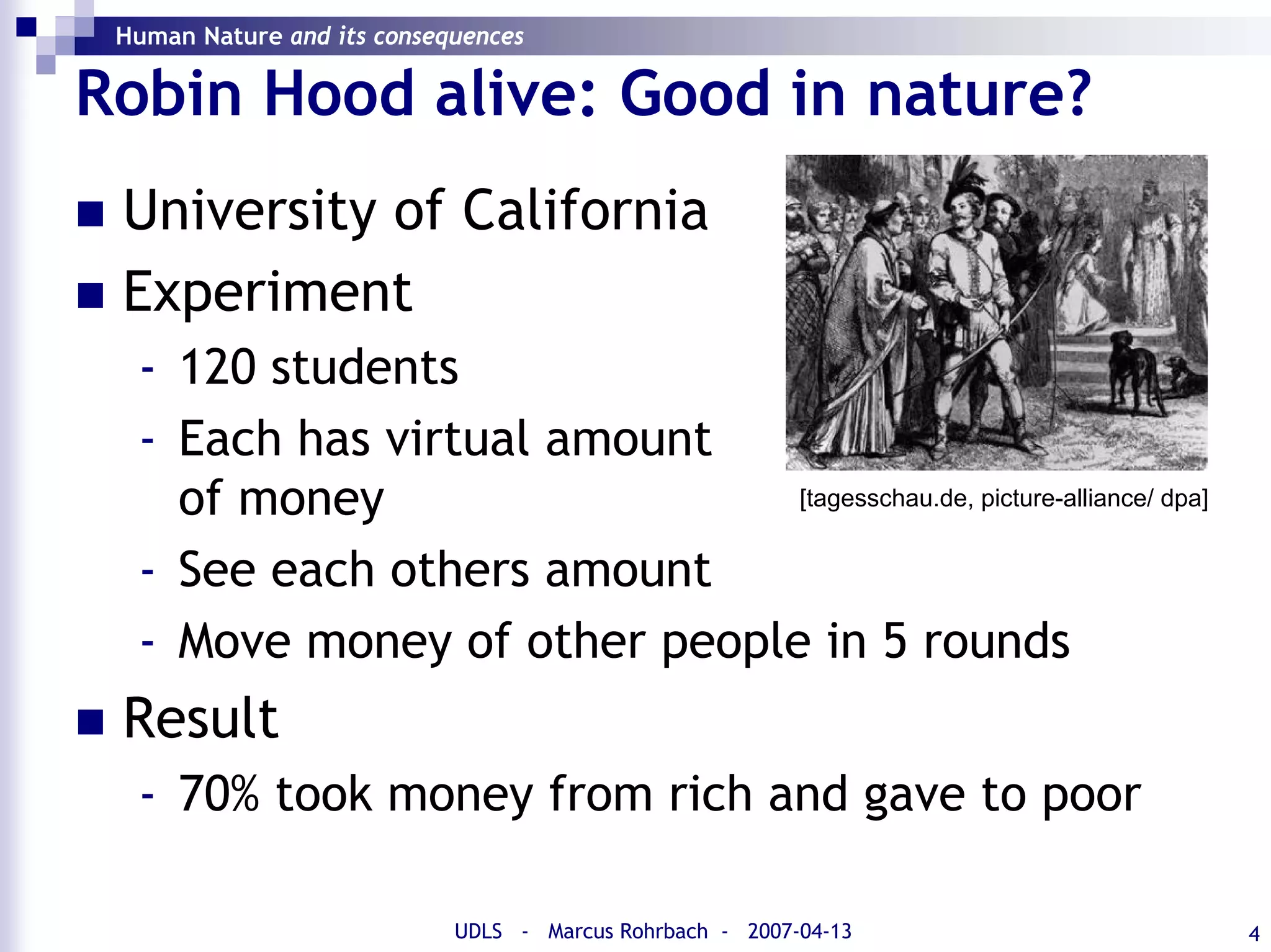 Human Nature and its Consequences