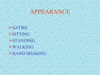 APPEARANCE SATIRE SITTING STANDING WALKING HAND SHAKING 