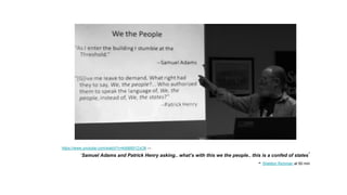 https://www.youtube.com/watch?v=k9dM0l1ZxO8 ---
‘Samuel Adams and Patrick Henry asking.. what’s with this we the people.. this is a confed of states‘
- Sheldon Richman at 50 min
 