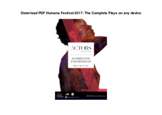 Download PDF Humana Festival 2017: The Complete Plays on any device
 