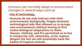 Humans Adaping Human Adaptation on New Challenges .pptx