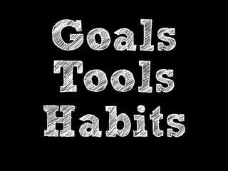 How I learned to 
stop worrying about 
all the things and 
get better at my job. 
 