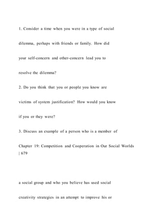 1. Consider a time when you were in a type of