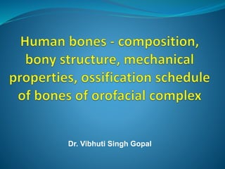 Dr. Vibhuti Singh Gopal
 