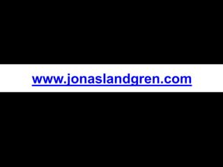 www.jonaslandgren.com
 
