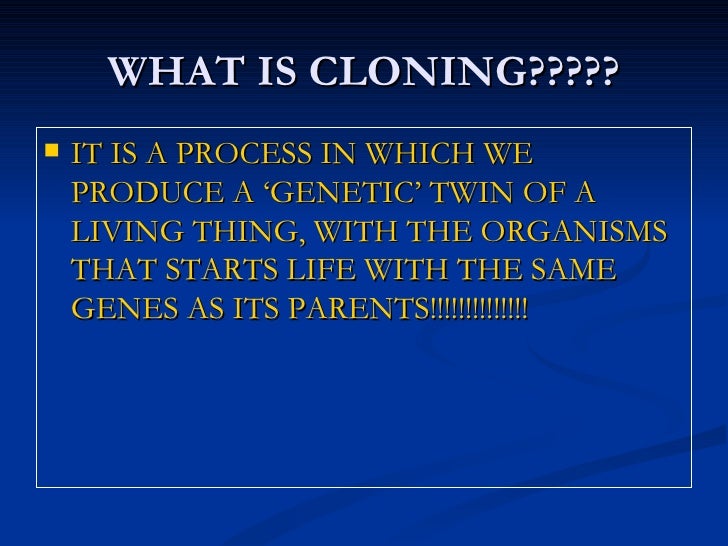 Human Cloning