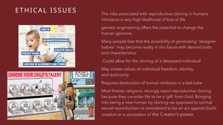 Human Cloning and Ethical issues of Transgenic Animals.pptx