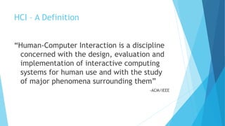 Human computer interaction 3 4(revised) | PPTX