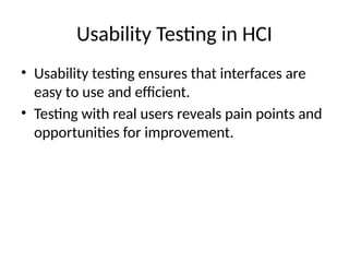 Human Computer Interaction Testing Human_Computer_Interaction_HCI_Presentation.pptx