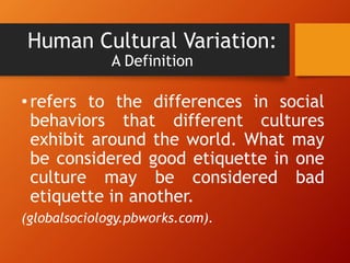Human cultural variation | PPTX