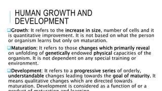 Maturation Human Development HUMAN DEVELOPMENT.pptx