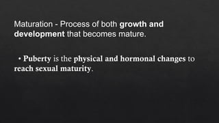 Maturation Human Development Overview of Human Development: Theories, Stages, and Disorders ...