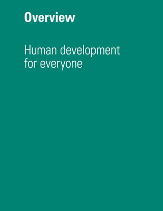 Overview
Human development
for everyone
 