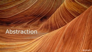 @ploeh
Abstraction
@ploeh
 