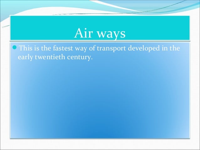 Ppt On Human Environment Settlement Transport And Communication Human environment settlement, transport and communication