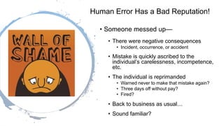 Humain Mistake Human Error as a Learning Tool | PDF