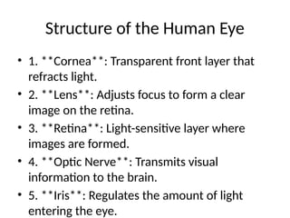 The Human Eye and Defects of Vision of 2009 | PPTX