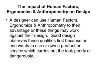 Human factors and ergonomics and anthropometrics | PPT