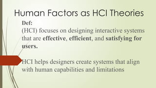 Human factors in human computer interaction.pptx